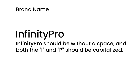 InfinityPro Guidelines